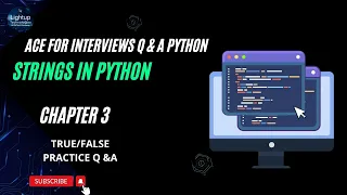 Ace for Interviews Q A Python Chapter 3 True or False Practice Questions
