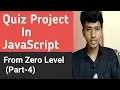 Quiz Project In JavaScript In Hindi Ending The Quiz Part-4