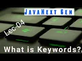 keywords in Java with Ravi javanextgen