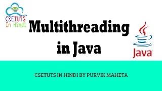 Concept of Multithreading in Java in hindi