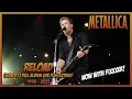 Download Lagu METALLICA: RELOAD [Almost Full Album + Extras Live 1998-2021][HD]