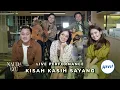 Naura Ayu x HIVI! - Kisah Kasih Sayang (Live Performance)