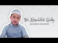 Muhammad Hadi Assegaf - Ya Rasulallah Qalbi