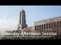 Saturday Afternoon Session April 2023 General Conference