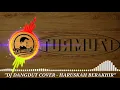 Download Lagu DJ DANGDUT REMIX SLOW - HARUSKAH BERAKHIR