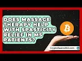 Does Massage Therapy Help With Spasticity Relief in MS Patients MS Support Network