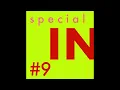 special IN #9