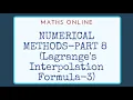 Numerical Methods - Part 8 Lagrange s Interpolation Formula-3
