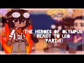 The Heroes of Olympus react to Leo Part 1 HOO