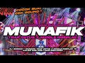 Lagu DJ QOSIDAH - MUNAFIK TRAP CETUS X MIDDLE NGEPLAK YG KALIAN CARI CARI AMIR DISCJOKEY #amirdiscjockey