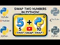 Swap Two Numbers in Python Like a PRO No Temp Variable Needed