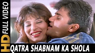 qatra shabnam ka shola banane laga kavita krishnamurthy kumar sanu judge mujrim 1997 songs