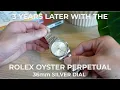 Rolex Oyster Perpetual My Experience with it After 3 Years