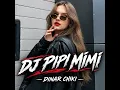 DJ PIPI MIMI