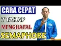 Lagu Cara Menghafal Semaphore Dengan Cepat
