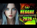 Download Lagu REGGAE REMIX 2025 (SELEÇÃO TOP)💝OSUCESSOS TOP DE REGGAE INTERNACIONAL 2025😇REGGAE DO MARANHÃO 2025
