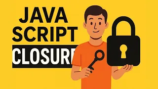 JavaScript Closures Explained with a Story Must-Know for Interviews