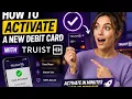 How to activate a new debit card with Truist