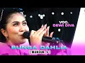 Download Lagu BUNGA DAHLIA - DEWI DIVA - KAJJOLE PANTURA \