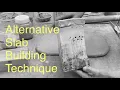 An Alternative Slab Building Technique