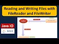 Reading and Writing Files with FileReader and FileWriter Java IO Java Tutorial