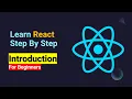 Learn react step by step - Introduction For Beginners