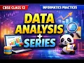 Introduction to Pandas What is Data Analysis CBSE 2026 27 Class 12 Informatics Practices
