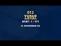Download Lagu Murottal Merdu Muammar ZA 012 : Surat Yusuf