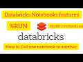 Databricks Tutorial 16 How to call one notebook from another notebook in Databricks run