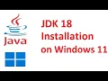 How to install Java 18 on Windows 11 JDK 18 Oracle Java 18