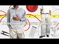 How to Make Sure Your Clothes Fit You Perfectly