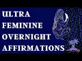 Download Lagu Ultra Feminine Overnight Femininity Affirmations