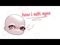 eye editing tutorial give credits no explanation