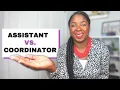 What s the difference Human Resources ASSISTANT vs COORDINATOR