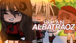 Download I’m an Albatraoz || Gacha Life Music Video (Glmv/glmv) MP3