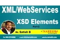 XSD Elements Part-2 XML Tutorial Mr Satish B