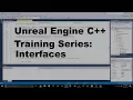 Unreal Engine C Training Series - Interfaces