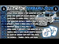 DJ TIKTOK TERBARU 2025🎵DJ HITAM HITAM BEGINI X TOR MONITOR KETUA🎵DJ SEDIA AKU SEBELUM HUJAN IDGITAF🔥