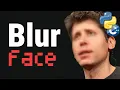 Automatically Blur Faces with Python C