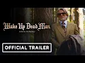 Wake Up Dead Man A Knives Out Mystery - Teaser Trailer 2026 Daniel Craig Mila Kunis