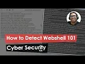 HOW TO DETECT WEBSHELL PHP LINUX 101