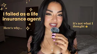 I tried being a life insurance agent here s how it went