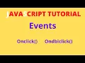Onclick and ondblclick in javascript Ondblclick in javascript Onclick event in javascript