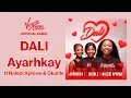 Download Lagu Dali by Ayarhkay feat. Okuhle, Naledi Aphiwe | Official Audio