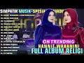 Lagu Hannit wahanini x ahab Rosulullah || simpatik musik terbaru full album 2025