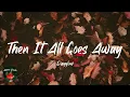 Dayglow - Then It All Goes Away (Lyric video)