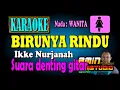 Download Lagu BIRUNYA RINDU Ikke Nurjanah KARAOKE Nada WANITA
