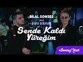 Download Lagu Bilal Sonses \u0026 Derya Bedavacı - Sende Kaldı Yüreğim (Akustik)