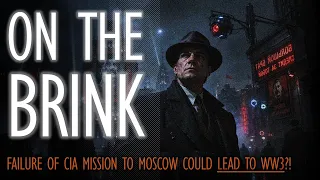 Europe on the Brink - Failure of Moscow Mission May be a Prelude to WW3