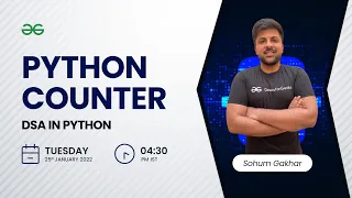 Python Counter Sohum Gakhar GeeksforGeeks Python